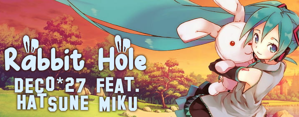 Rabbit Hole - Z-I-v Summer Contest 2023 - Simfiles - ZIv